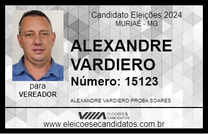 Candidato ALEXANDRE VARDIERO 2024 - MURIAÉ - Eleições