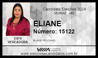 Candidato ELIANE 2024 - MURIAÉ - Eleições