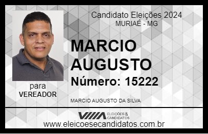 Candidato MARCIO AUGUSTO 2024 - MURIAÉ - Eleições