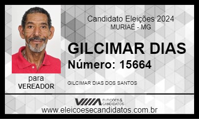 Candidato GILCIMAR DIAS 2024 - MURIAÉ - Eleições