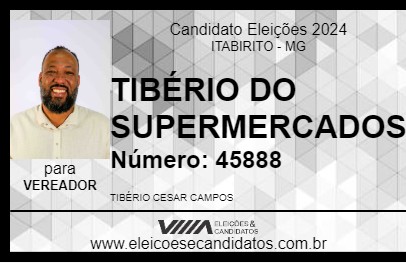 Candidato TIBÉRIO DO SUPERMERCADOS 2024 - ITABIRITO - Eleições