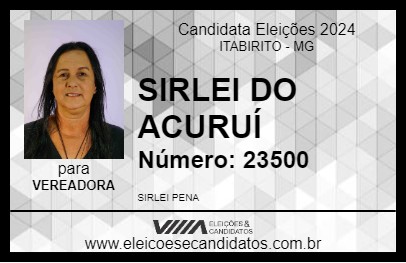 Candidato SIRLEI DO ACURUÍ 2024 - ITABIRITO - Eleições