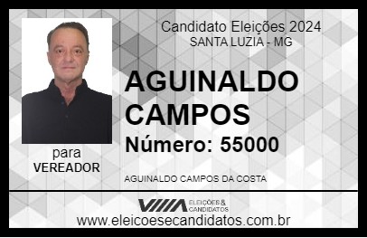 Candidato AGUINALDO CAMPOS 2024 - SANTA LUZIA - Eleições