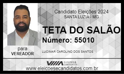 Candidato TETA DO SALÃO 2024 - SANTA LUZIA - Eleições