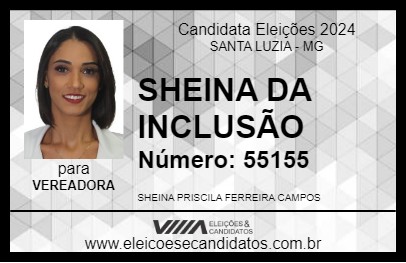 Candidato SHEINA DA INCLUSÃO 2024 - SANTA LUZIA - Eleições