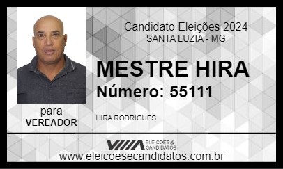 Candidato MESTRE HIRA 2024 - SANTA LUZIA - Eleições