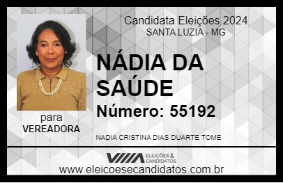 Candidato NÁDIA DA SAÚDE 2024 - SANTA LUZIA - Eleições