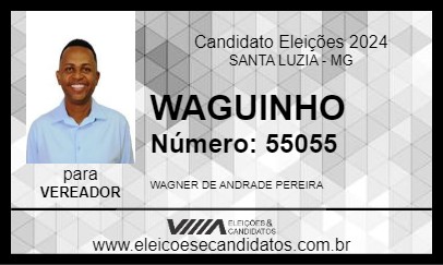 Candidato WAGUINHO 2024 - SANTA LUZIA - Eleições