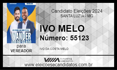 Candidato IVO MELO 2024 - SANTA LUZIA - Eleições