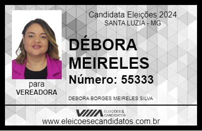 Candidato DÉBORA MEIRELES 2024 - SANTA LUZIA - Eleições