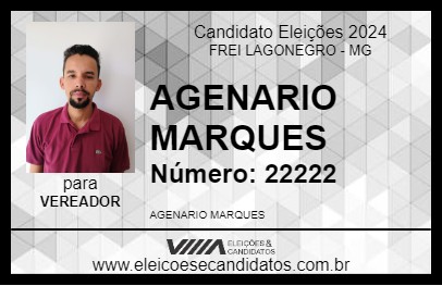 Candidato AGENARIO MARQUES 2024 - FREI LAGONEGRO - Eleições