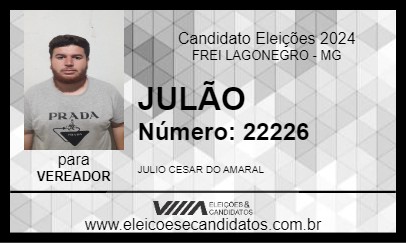 Candidato JULÃO 2024 - FREI LAGONEGRO - Eleições