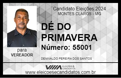 Candidato DÉ DO PRIMAVERA 2024 - MONTES CLAROS - Eleições