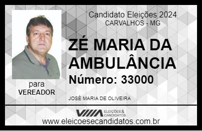 Candidato ZÉ MARIA DA AMBULÂNCIA 2024 - CARVALHOS - Eleições