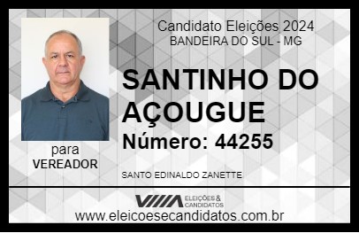 Candidato SANTINHO DO AÇOUGUE 2024 - BANDEIRA DO SUL - Eleições