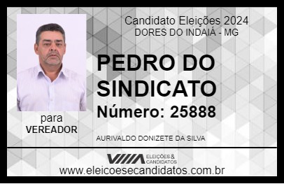 Candidato PEDRO DO SINDICATO 2024 - DORES DO INDAIÁ - Eleições