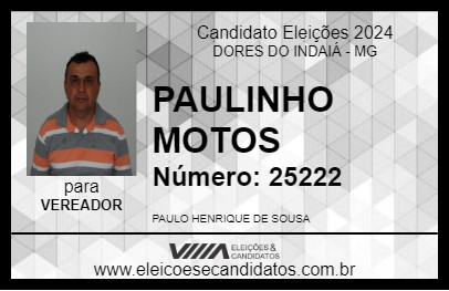 Candidato PAULINHO MOTOS 2024 - DORES DO INDAIÁ - Eleições