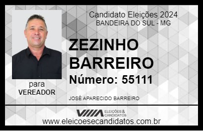 Candidato ZEZINHO BARREIRO 2024 - BANDEIRA DO SUL - Eleições