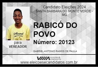 Candidato RABICÓ DO POVO 2024 - SANTA BÁRBARA DO MONTE VERDE - Eleições