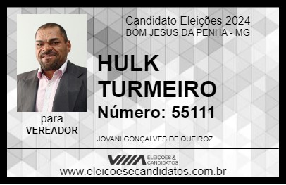 Candidato HULK TURMEIRO 2024 - BOM JESUS DA PENHA - Eleições