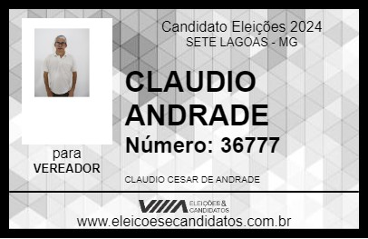 Candidato CLAUDIO ANDRADE 2024 - SETE LAGOAS - Eleições