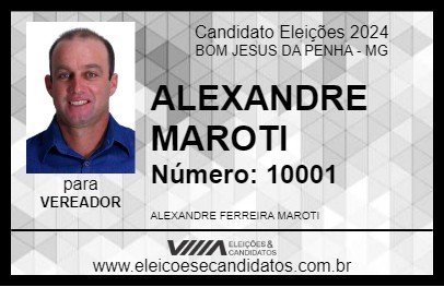 Candidato ALEXANDRE MAROTI 2024 - BOM JESUS DA PENHA - Eleições