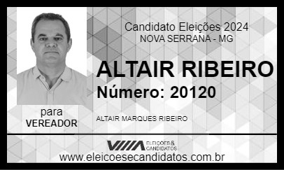 Candidato ALTAIR RIBEIRO 2024 - NOVA SERRANA - Eleições