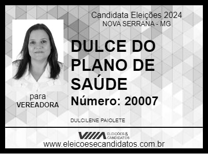 Candidato DULCE DO PLANO DE SAÚDE 2024 - NOVA SERRANA - Eleições