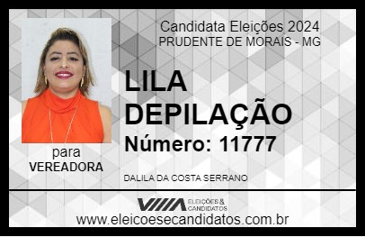 Candidato LILA DEPILAÇÃO 2024 - PRUDENTE DE MORAIS - Eleições