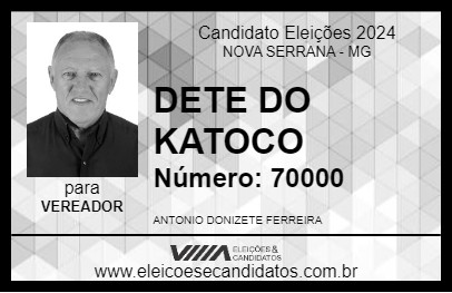 Candidato DETE DO KATOCO 2024 - NOVA SERRANA - Eleições