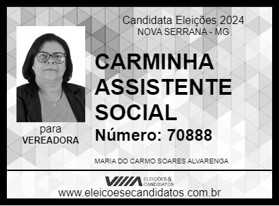 Candidato CARMINHA ASSISTENTE SOCIAL 2024 - NOVA SERRANA - Eleições