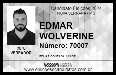 Candidato EDMAR WOLVERINE 2024 - NOVA SERRANA - Eleições