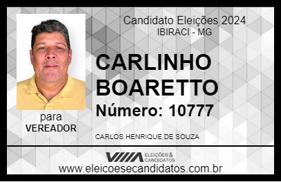 Candidato CARLINHO BOARETTO 2024 - IBIRACI - Eleições