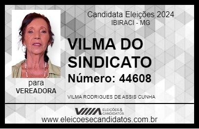 Candidato VILMA DO SINDICATO 2024 - IBIRACI - Eleições