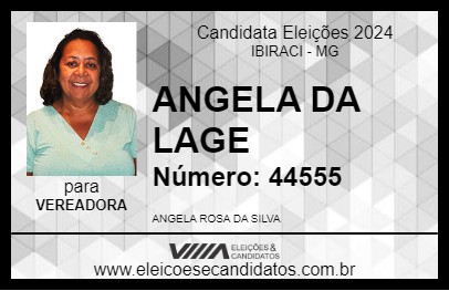 Candidato ANGELA DA LAGE 2024 - IBIRACI - Eleições