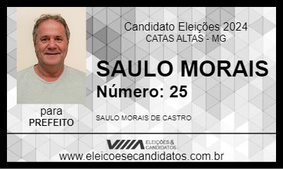 Candidato SAULO MORAIS 2024 - CATAS ALTAS - Eleições