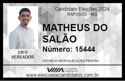 Candidato MATHEUS DO SALÃO 2024 - RAPOSOS - Eleições