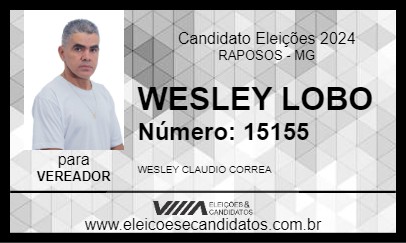 Candidato WESLEY LOBO 2024 - RAPOSOS - Eleições