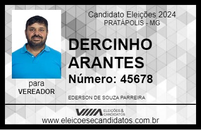 Candidato DERCINHO ARANTES 2024 - PRATÁPOLIS - Eleições