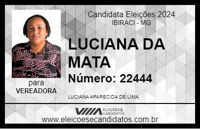 Candidato LUCIANA DA MATA 2024 - IBIRACI - Eleições