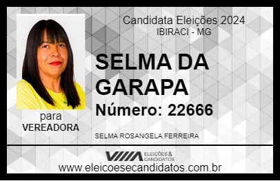 Candidato SELMA DA GARAPA 2024 - IBIRACI - Eleições