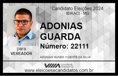 Candidato ADONIAS GUARDA 2024 - IBIRACI - Eleições