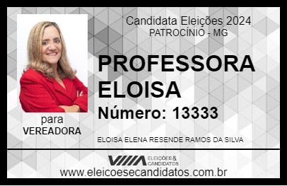 Candidato PROFESSORA ELOISA 2024 - PATROCÍNIO - Eleições