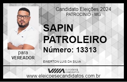 Candidato SAPIN PATROLEIRO 2024 - PATROCÍNIO - Eleições