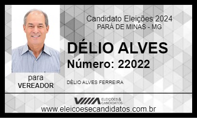 Candidato DÉLIO ALVES 2024 - PARÁ DE MINAS - Eleições