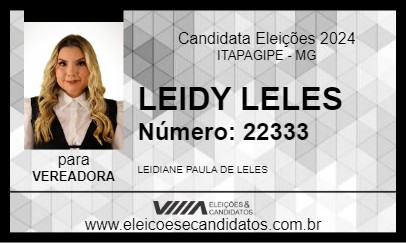 Candidato LEIDY LELES 2024 - ITAPAGIPE - Eleições