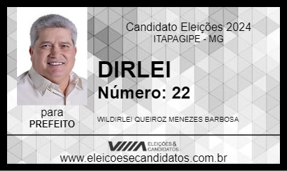 Candidato DIRLEI 2024 - ITAPAGIPE - Eleições