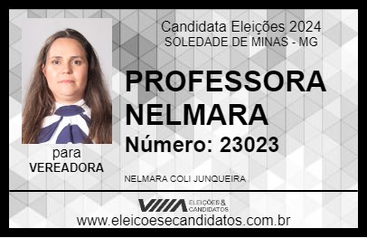 Candidato PROFESSORA NELMARA 2024 - SOLEDADE DE MINAS - Eleições