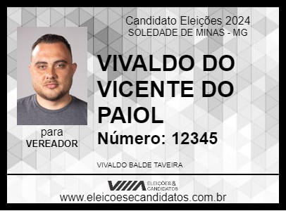 Candidato VIVALDO DO VICENTE DO PAIOL 2024 - SOLEDADE DE MINAS - Eleições