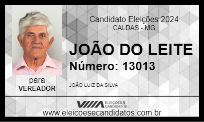 Candidato JOÃO DO LEITE 2024 - CALDAS - Eleições